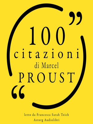 cover image of 100 citazioni di Marcel Proust